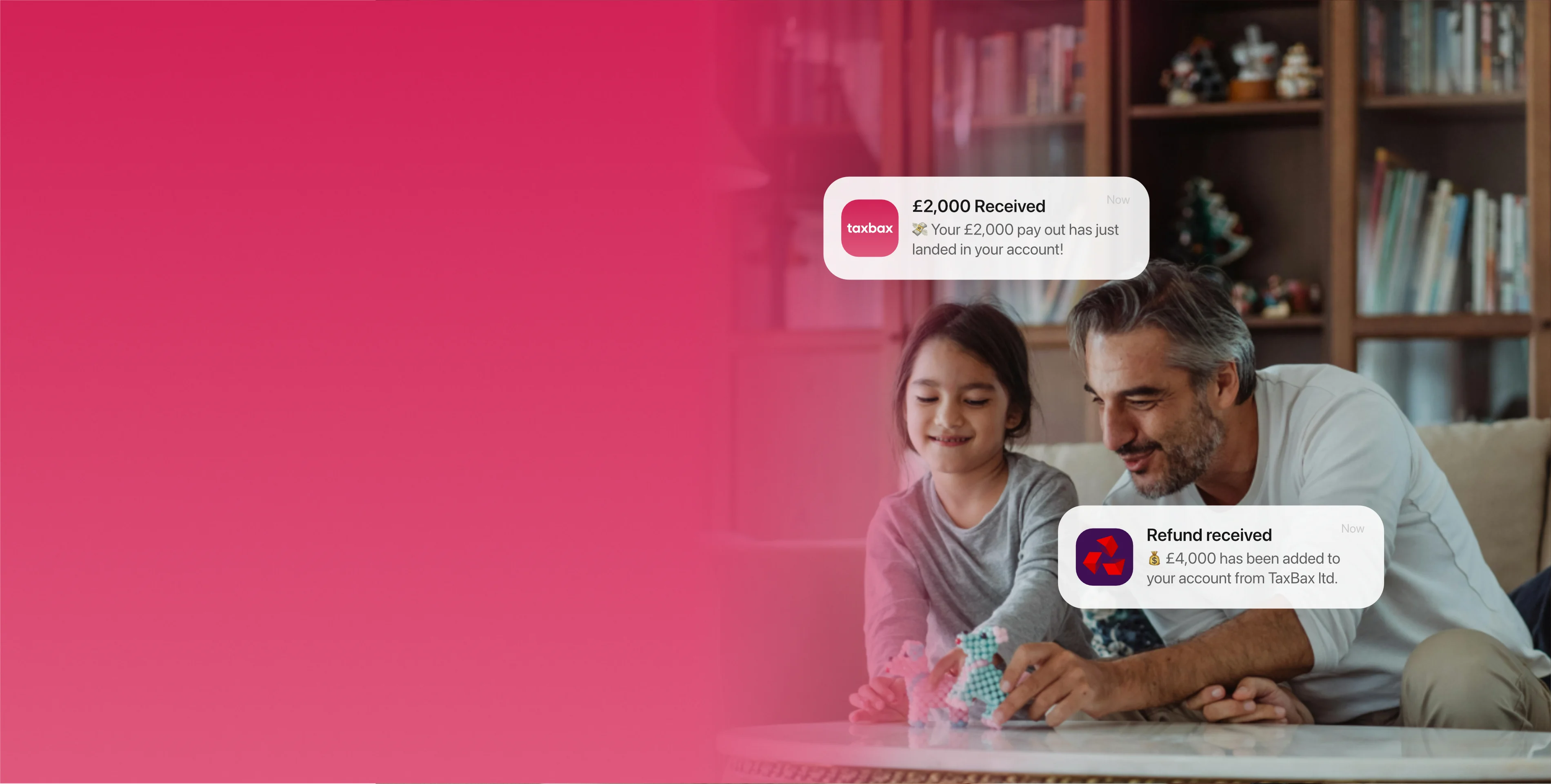 A father and daughter at home, with notifications showing a tax refund landing in their account